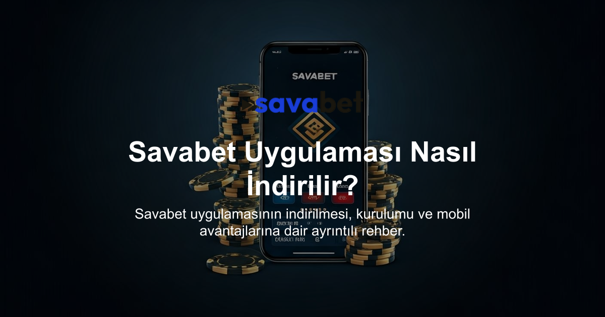 Savabet Uygulaması Nasıl İndirilir?